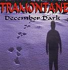 Tramontane : December Dark